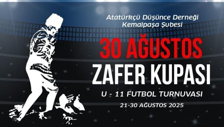 Kemalpaşa’da 30 Ağustos Zafer Turnuvası Başlıyor